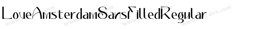 LoveAmsterdamSansFilledRegular-Ear9j字体转换 LoveAmsterdamSansFilledRegular-Ear9j字体转换