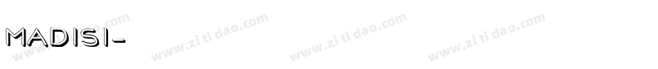 MADISI字体转换