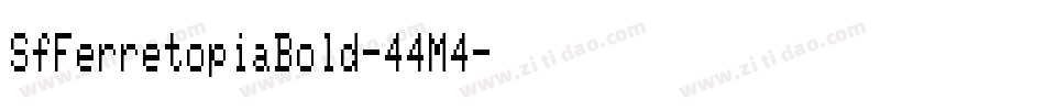 SfFerretopiaBold-44M4字体转换 SfFerretopiaBold-44M4字体转换