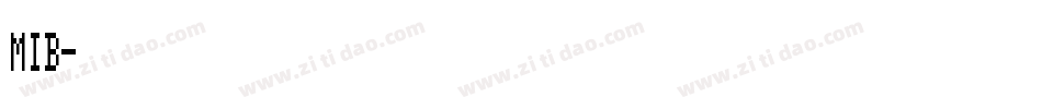 MIB字体转换
