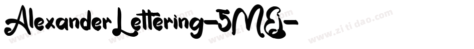 AlexanderLettering-5MEj字体转换
