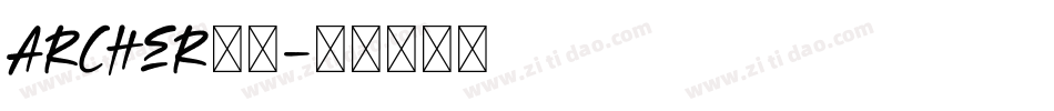 archer字库字体转换