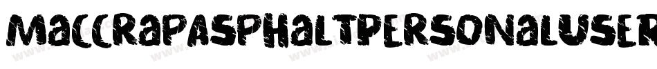MaccrapAsphaltPersonalUseRegular-P47E字体转换
