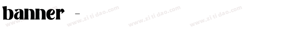 banner字体字体转换