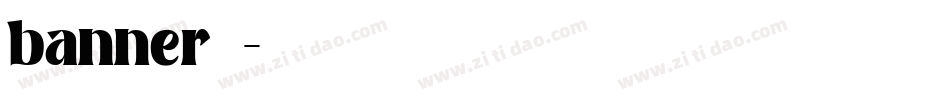banner字体字体转换