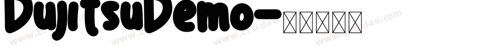 DujitsuDemo字体转换