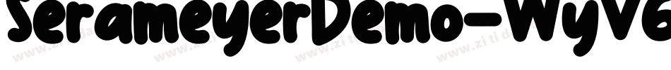 SerameyerDemo-WyV6z字体转换