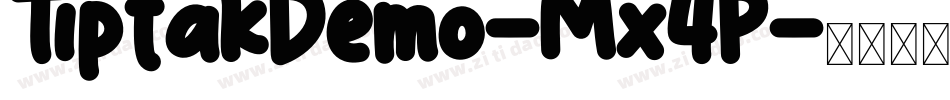 TiptakDemo-Mx4P字体转换