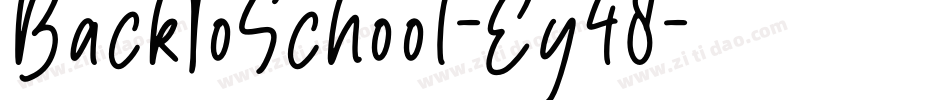 BackToSchool-Ey48字体转换
