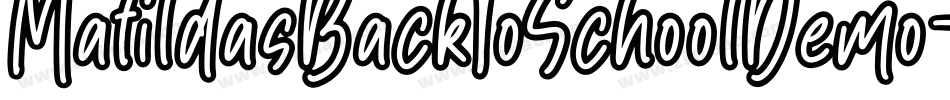 MatildasBackToSchoolDemo-8MZZg字体转换