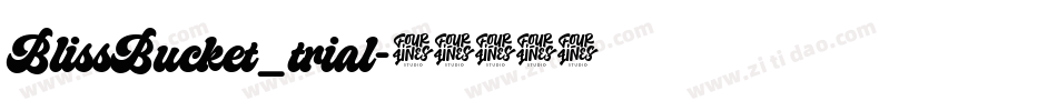 BlissBucket_trial字体转换