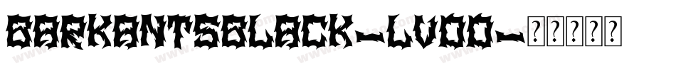 BarkantsBlack-lVDD字体转换