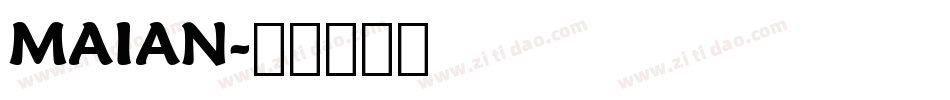 MAIAN字体转换