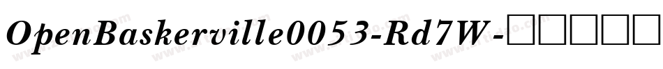 OpenBaskerville0053-Rd7W字体转换