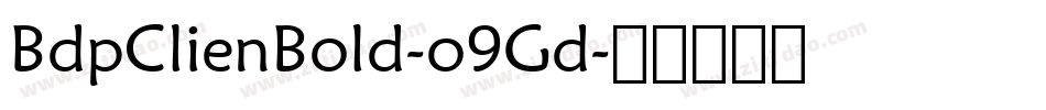 BdpClienBold-o9Gd字体转换