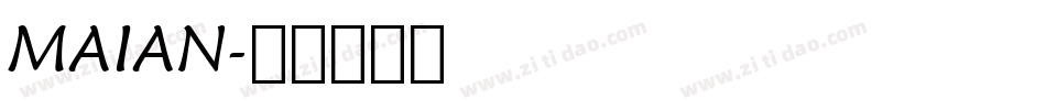 MAIAN字体转换