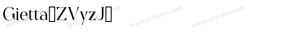 Gietta-ZVyzJ字体转换