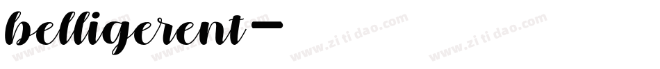 belligerent字体转换