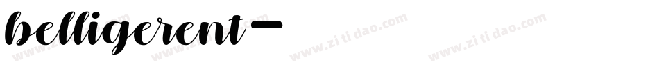 belligerent字体转换