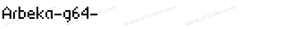 Arbeka-g64字体转换