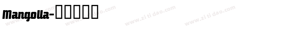 Mangolla字体转换