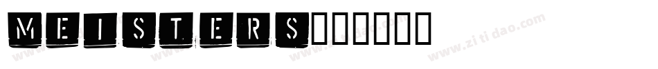 MEISTERS字体转换