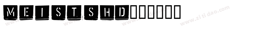 MEISTSHD字体转换