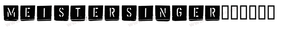 Meistersinger字体转换