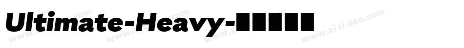 Ultimate-Heavy字体转换