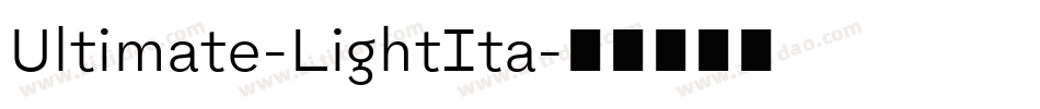 Ultimate-LightIta字体转换