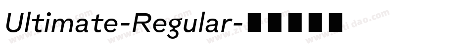 Ultimate-Regular字体转换