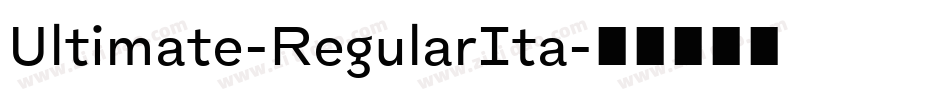 Ultimate-RegularIta字体转换