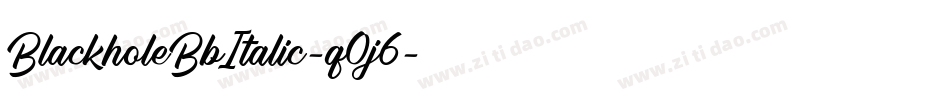 BlackholeBbItalic-q0j6字体转换 BlackholeBbItalic-q0j6字体转换