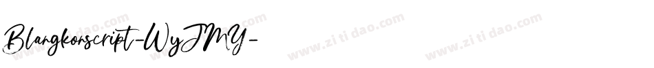 Blangkonscript-WyJMY字体转换