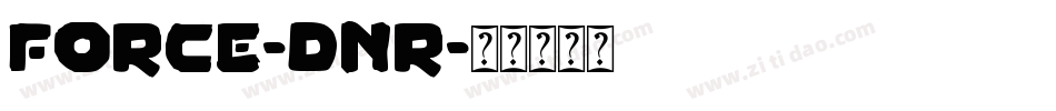 Force-dnR字体转换