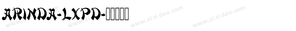 Arinda-LXPD字体转换