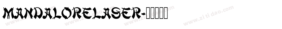mandalorelaser字体转换