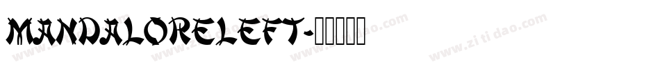 mandaloreleft字体转换