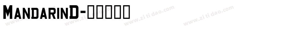 MandarinD字体转换