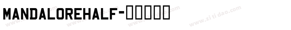 mandalorehalf字体转换