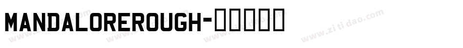 mandalorerough字体转换