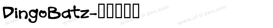 DingoBatz字体转换