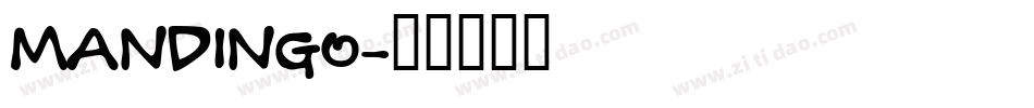 MANDINGO字体转换