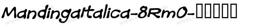 MandingaItalica-8Rm0字体转换