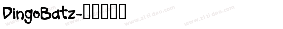 DingoBatz字体转换