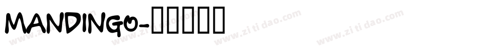 MANDINGO字体转换