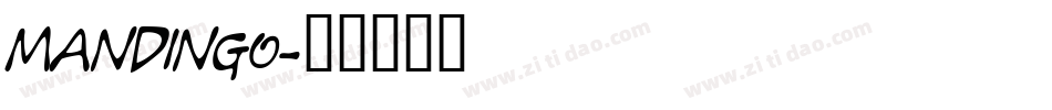 MANDINGO字体转换