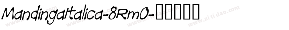 MandingaItalica-8Rm0字体转换
