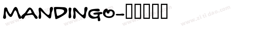MANDINGO字体转换