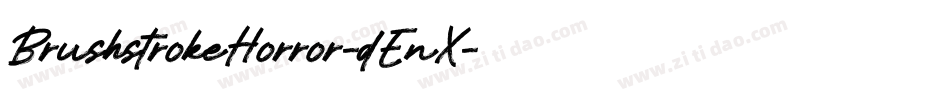 BrushstrokeHorror-dEnX字体转换